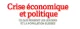 Crise économique et politique